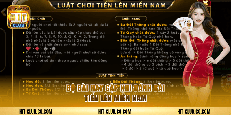 Game Bài Tiến Lên Chơi Là Có Lãi 200% Rút Không Giới Hạn Tại HitClub 2 Bộ bài hay gặp khi đánh bài Tiến Lên