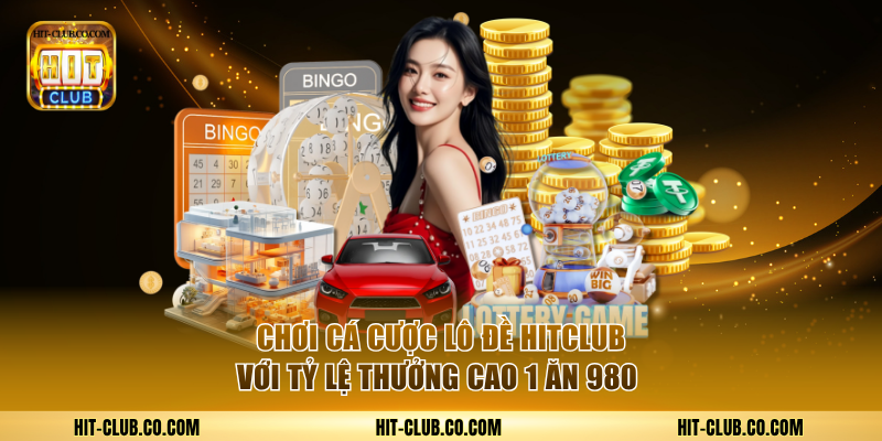 Chơi cá cược lô đề với tỷ lệ thưởng cao 1 ăn 980 