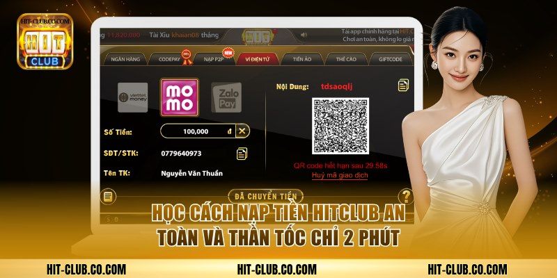 Học Cách Nạp Tiền HitClub An Toàn Và Thần Tốc Chỉ 2 Phút 1 Nạp tiền Hit Club co com