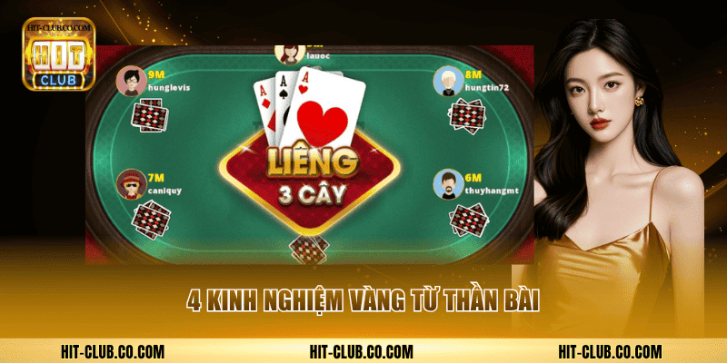 Hướng Dẫn Cách Chơi Bài Liêng Hitclub Và Mẹo Bùng Nổ Doanh Số 3 4 kinh nghiệm vàng từ thần bài.