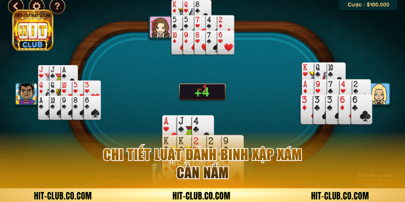 Mậu Binh HitClub - Toàn Bộ Luật Chơi Binh Xập Xám Cơ Bản 2 Chi tiết luật đánh Binh Xập Xám cần nắm