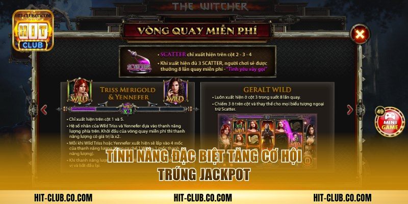 Nổ Hũ The Witcher - Săn Kho Báu Phù Thủy X688 Tại HitClub 2 5 tính năng đặc biệt tăng cơ hội trúng jackpot.